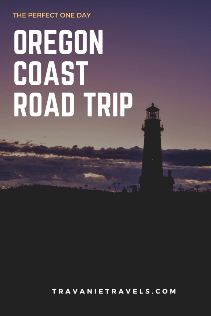 The Perfect One Day Oregon Coast Road Trip - Travanie Travels